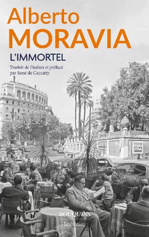 Alberto Moravia – L'immortel